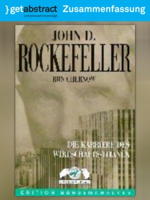 cover image of John D. Rockefeller (Zusammenfassung)